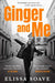 Ginger and Me