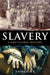 A Brief History of Slavery