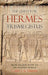 The Quest For Hermes Trismegistus