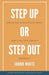 Step Up or Step Out