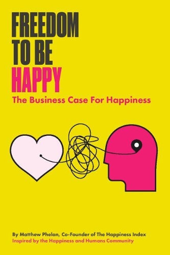 Freedom To Be Happy