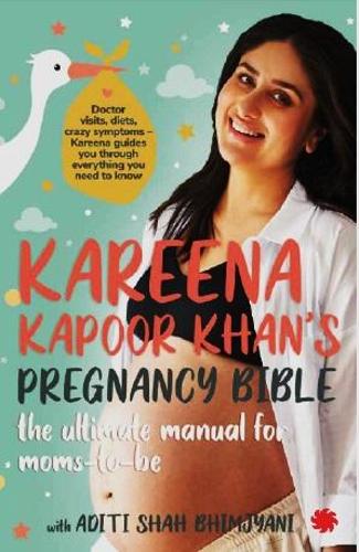 Kareena Kapoor Khan's Pregnancy Bible: