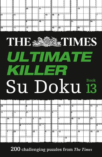 The Times Ultimate Killer Su Doku Book 13