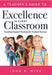 Teacher's Guide to Excellence in Every Classroom