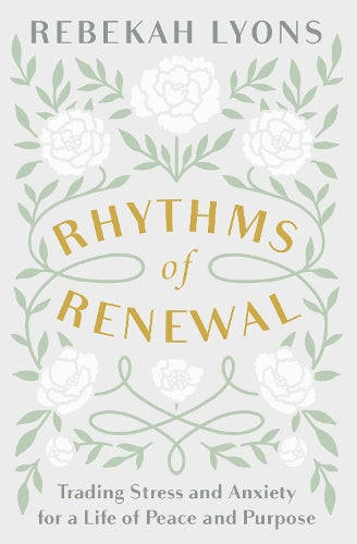 Rhythms of Renewal