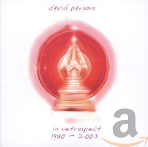 David Parsons: In Retrospect