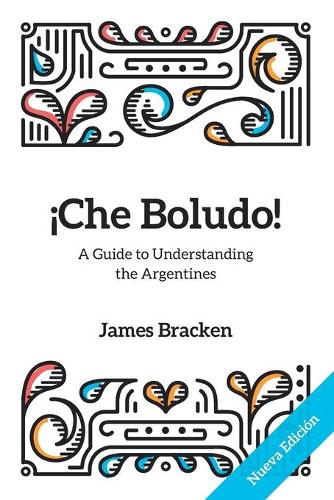 ¡Che Boludo!