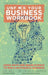 Unfuck Your Business Workbook