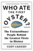 Who Ate the First Oyster?