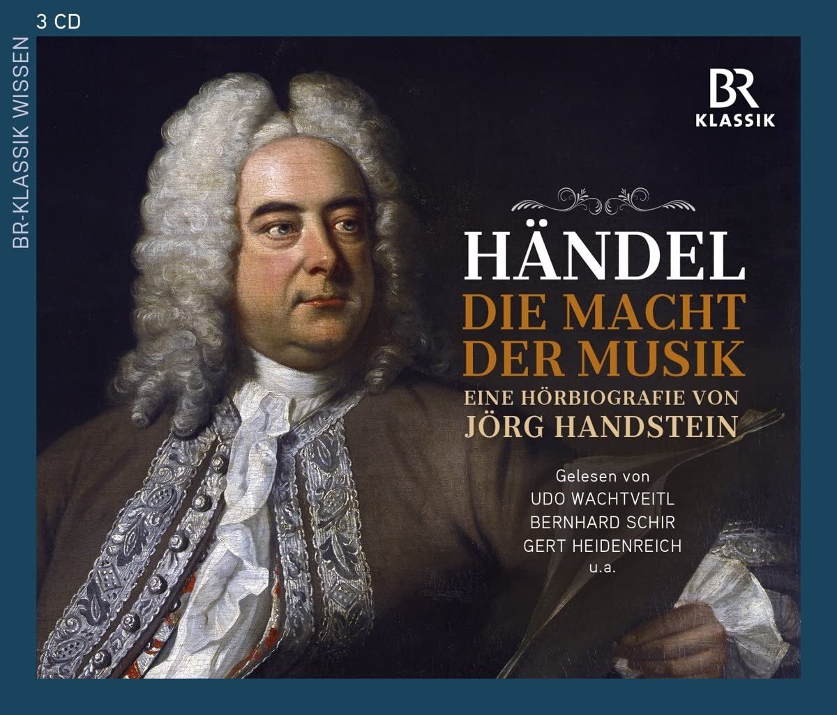 Händel: Die Macht Der Musik: Eine Hörbiografie Von Jörg Handstein