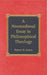 A Neomedieval Essay in Philosophical Theology
