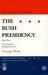 The Bush Presidency - Part II
