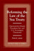 Reforming the Law of the Sea Treaty