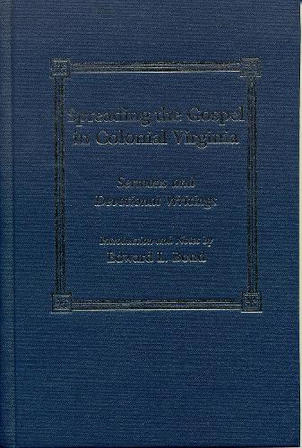 Spreading the Gospel in Colonial Virginia