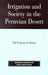 Irrigation and Society in the Peruvian Desert