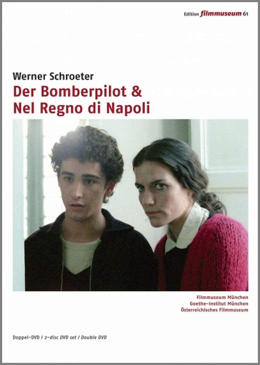 Der Bomberpilot/Nel Regno di Napoli