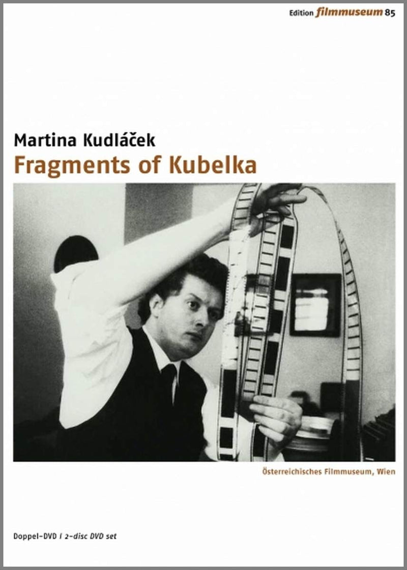 EDITION FILMMUSEUM 85 - FRAGMENTS OF KUBELKA