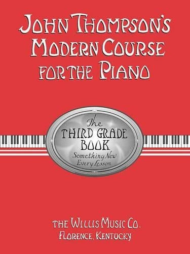 John Thompson's Modern Course for the Piano