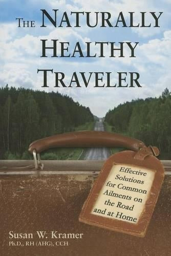 The Naturally Healthy Traveler