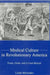 Medical Culture in Revolutionary America
