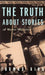 Truth About Stories