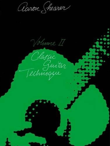Classic Guitar Technique, Volume II