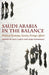 Saudi Arabia in the Balance