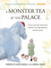 A Monster Tea at the Palace