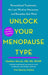 Unlock Your Menopause Type