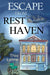Escape From Rest Haven