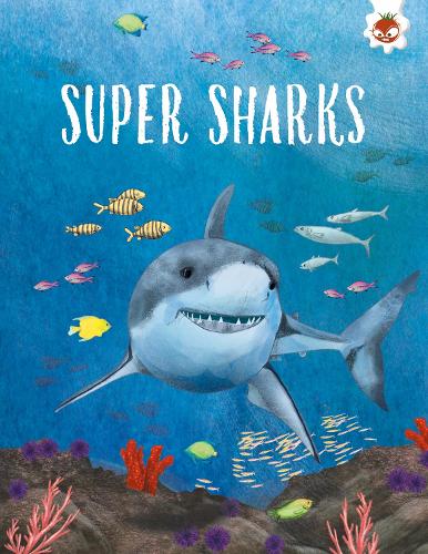 Super Sharks (Shark Safari
