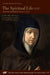 The Spiritual Life and Other Writings