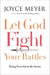 Let God Fight Your Battles