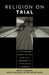 Religion on Trial