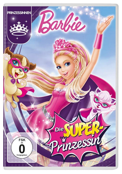 Barbie in: Die Super-Prinzessin