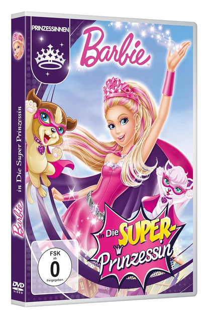Barbie in: Die Super-Prinzessin