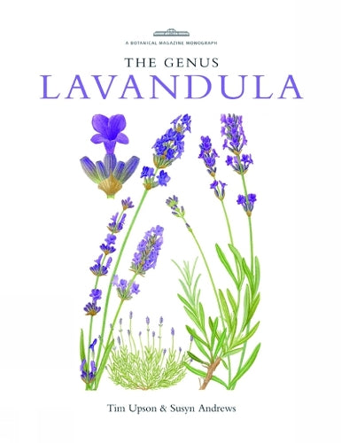 The Genus Lavandula (Botanical Magazine Monograph