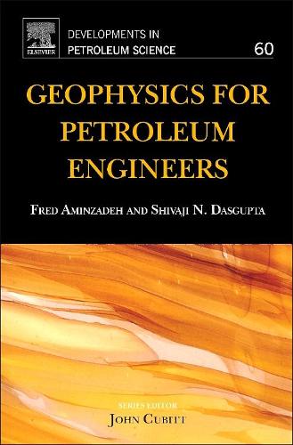 Geophysics for Petroleum Engineers