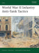 World War II Infantry Anti-Tank Tactics