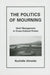 The Politics Of Mourning