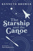 The Starship and the Canoe