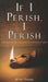If I Perish, I Perish