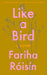 Like a Bird