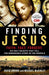 Finding Jesus: Faith. Fact. Forgery