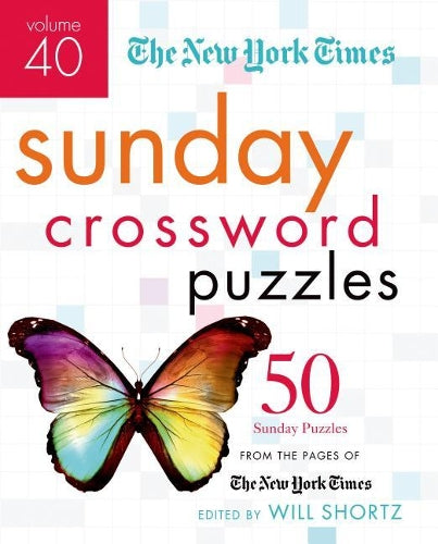 The New York Times Sunday Crossword Puzzles, Volume 40