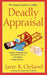 Deadly Appraisal: 2 (Josie Prescott Antiques Mysteries