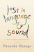 Lost in Language & Sound