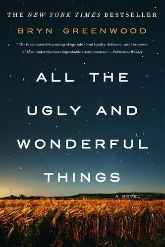 All the Ugly and Wonderful Things