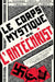 Le corps mystique de l'antéchrist