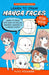 Learn to Draw Manga Faces for Kids: Learn to draw with easy-to-follow drawing lessons in a manga story! (3) (Drawing Manga for Beginners